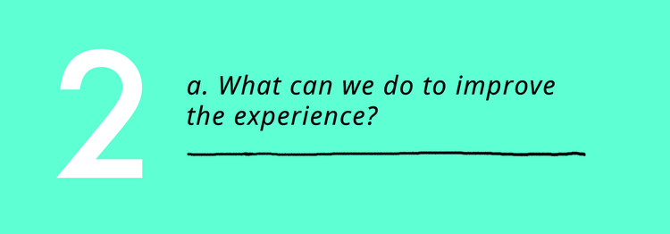 improve experience